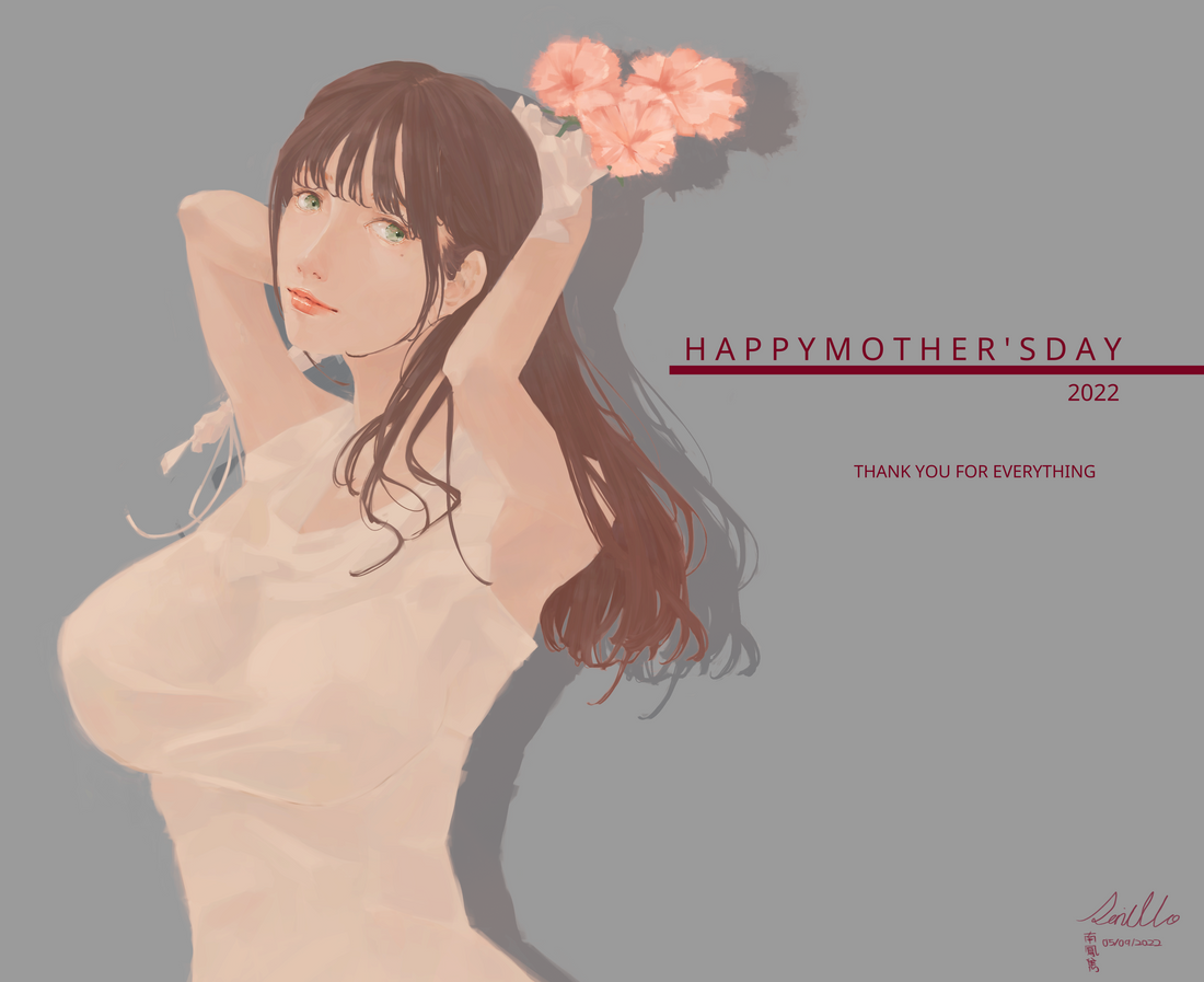 Happy Mother's Day 2022