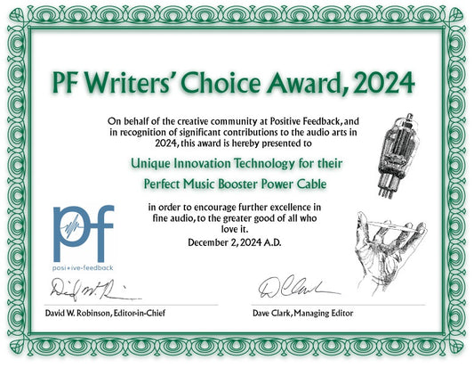 The Positive Feedback Writers' Choice Awards 2024 for Unique Innovation Technology (UIT) Perfect Music Booster (PMB) Power Cable Series